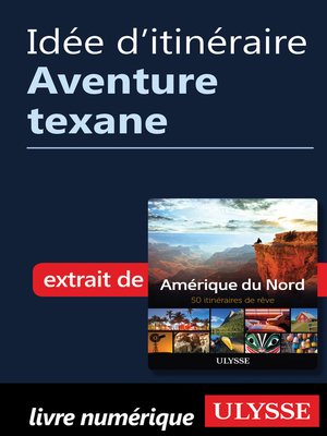 cover image of Idée d'itinéraire--Aventure texane